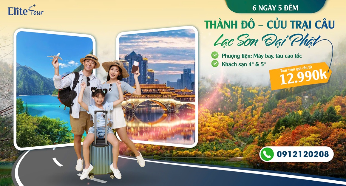 Tour Thành Đô – Cửu Trại Câu – Lạc Sơn Đại Phật 6 ngày 5 đêm