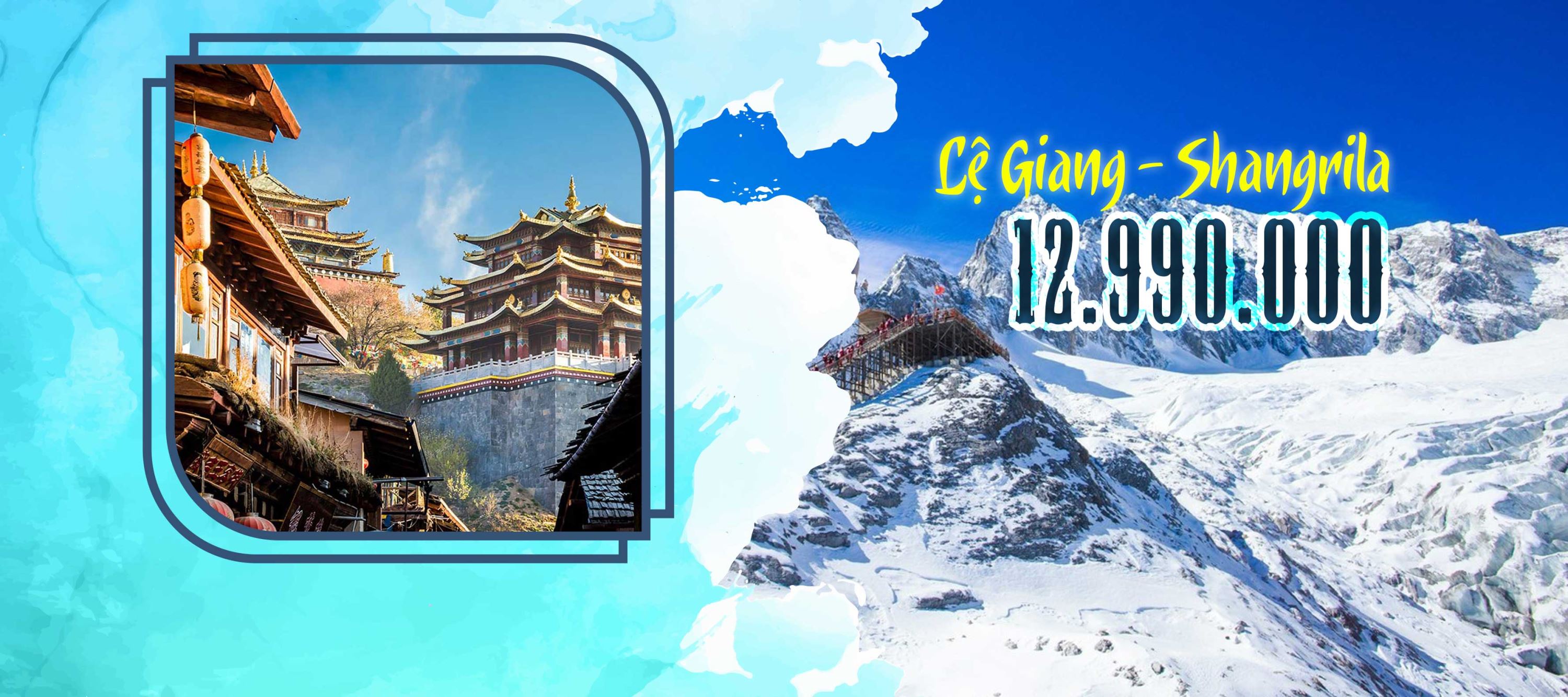 Tour Lệ Giang Shangrila đường bộ và bay